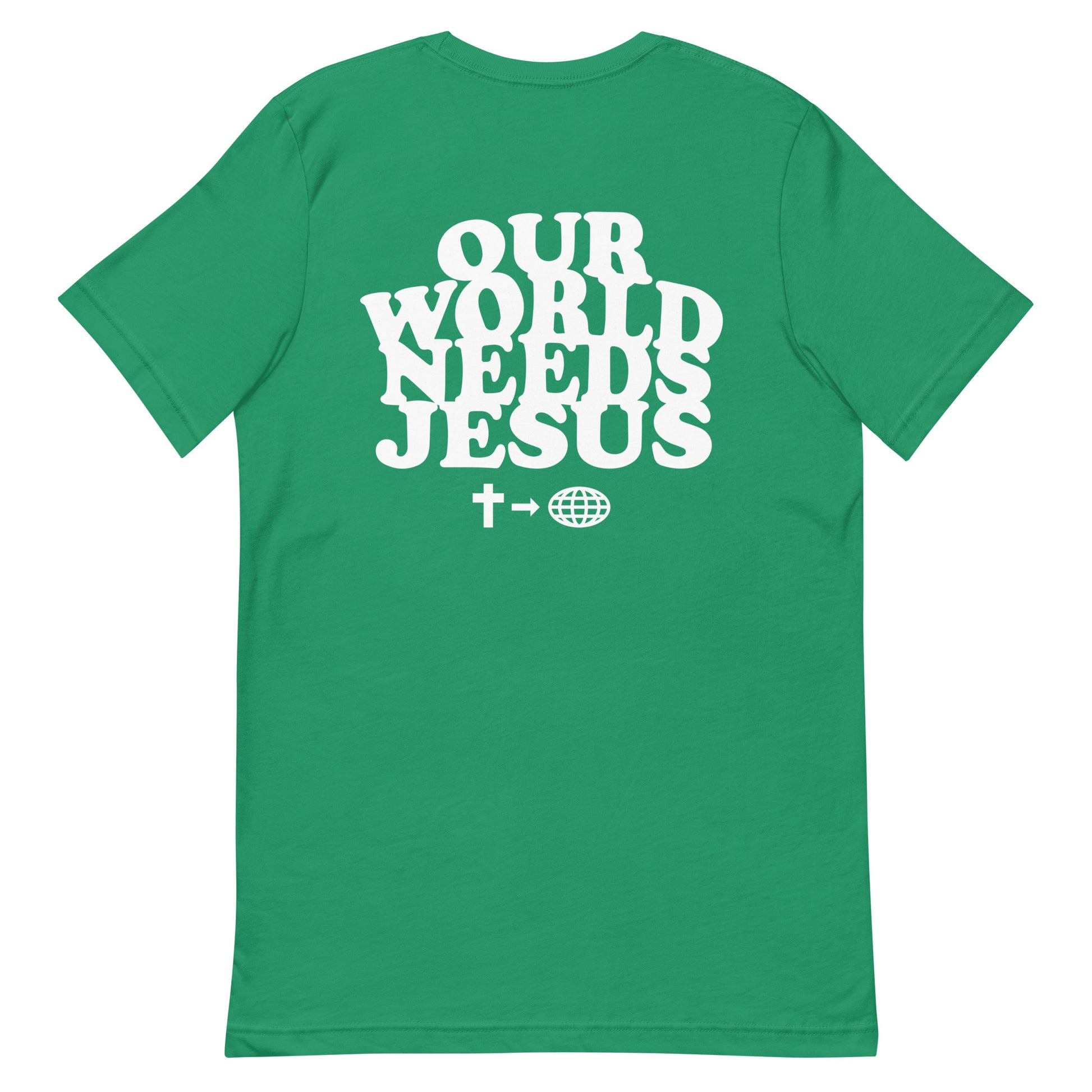 Green - Our World Needs Jesus